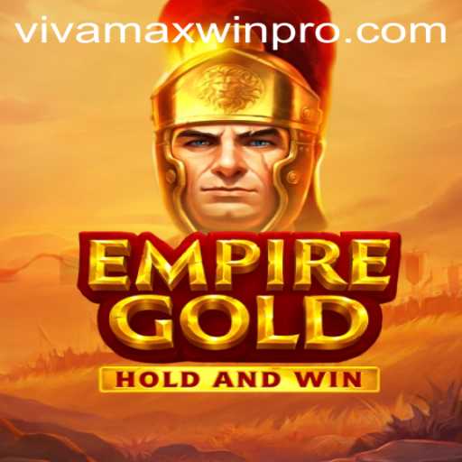 EmpireGold: A Virtual Journey to Conquer and Prosper