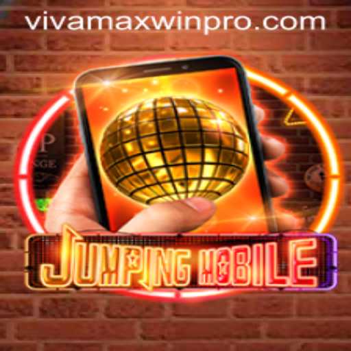 Exploring the Thrilling World of Jumpingmobile: A Dive into Vivamax Win