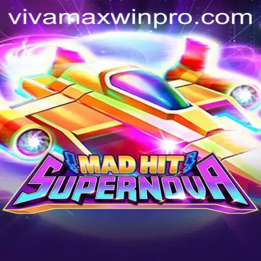 Exploring MadHitSupernova and the Alluring Vivamax Win