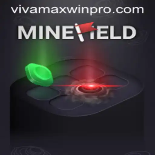 Exploring the Exciting World of MineField: A Guide to Vivamax Win