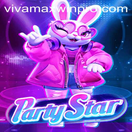 Discover the Thrills of PartyStar: Your Gateway to Fun with Vivamax Win