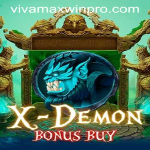 Unveiling the Thrills of XDemonBonusBuy: A Dive into Vivamax Win